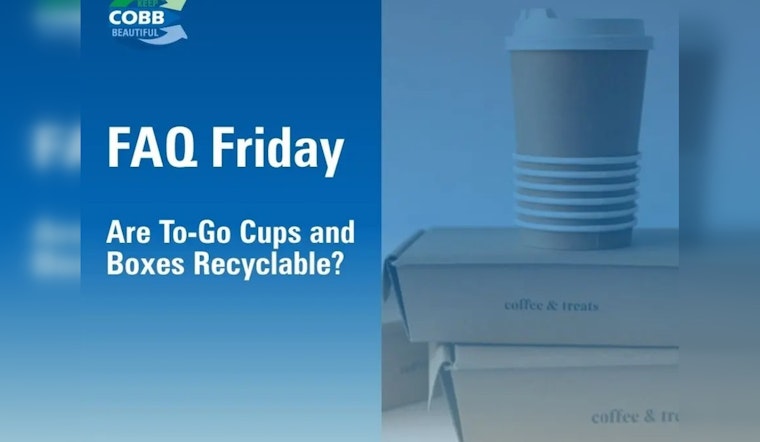 Cobb County Sheds Light on Recycling Challenges and Solutions for To-Go Packaging