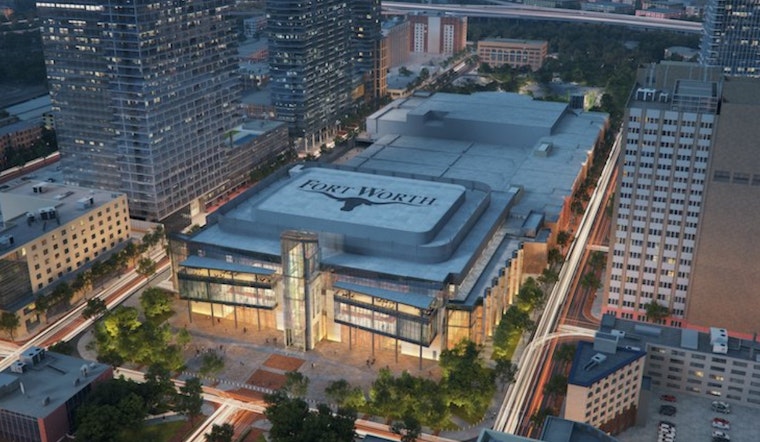 Fort Worth Bets Big On $606 Million Convention Center Glow-Up