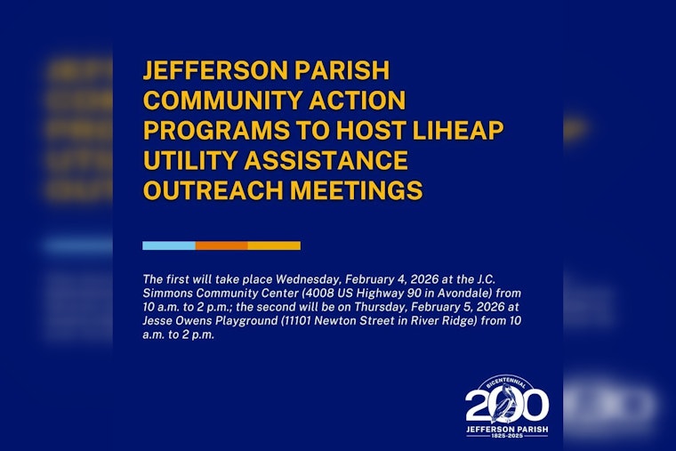 JeffCAP to Host LiHEAP Energy Bill Assistance Sessions in Jefferson Parish