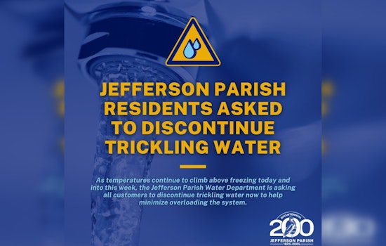 Jefferson Parish Residents Urged to Cease Dripping Faucets as Temperatures Rise