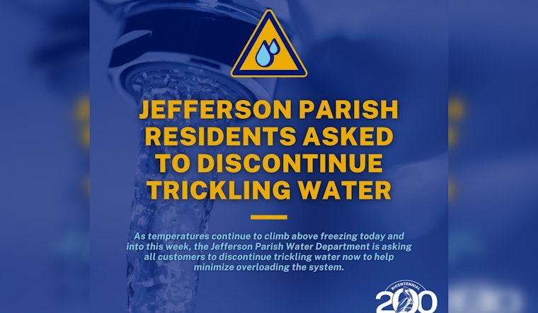 Jefferson Parish Residents Urged to Cease Dripping Faucets as Temperatures Rise