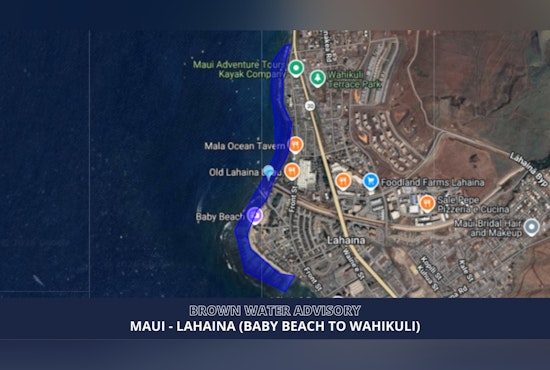 Lahaina's Beloved Beaches Hit With Brown Water Warning After Storm Soaker