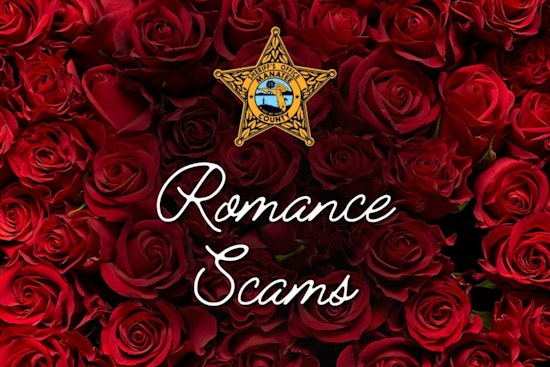 Manatee County Sheriff and FBI Warn of Romance Scammers Targeting Valentine's Day Optimists