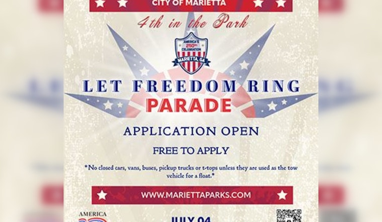 Marietta Calls for Participants to Celebrate America's 250th July 4th in Style with the Let Freedom Ring Parade