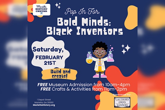 Marietta History Center Celebrates Black Inventors with Free Family-Friendly Pop-In Event