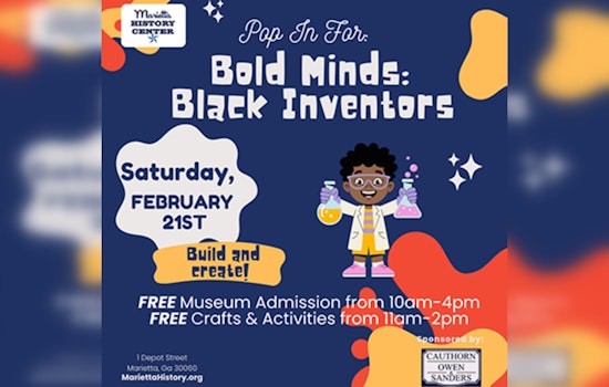 Marietta History Center Celebrates Black Inventors with Free Family-Friendly Pop-In Event