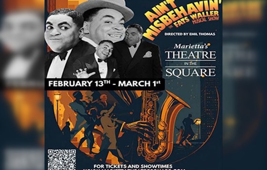 Marietta's Theatre in the Square Celebrates 10th Anniversary with Fats Waller's "Ain’t Misbehavin’"