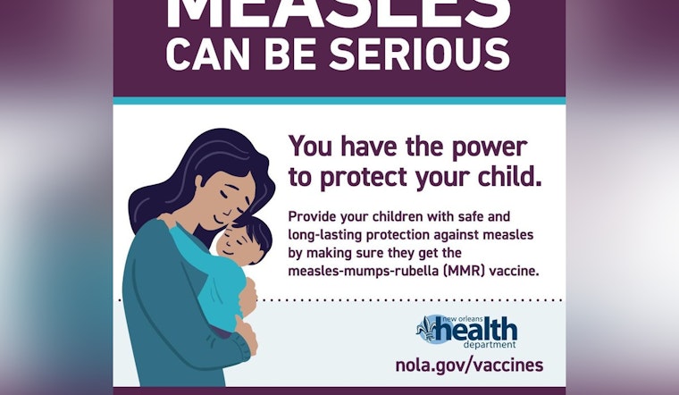 Measles Outbreak Surges in U.S. with Over 3,000 Cases, New Orleans Health Department Urges Vaccinations