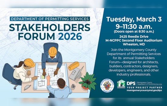 Montgomery County's Annual Stakeholders Forum to Discuss Permitting Innovations in Wheaton