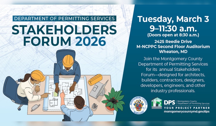 Montgomery County's Annual Stakeholders Forum to Discuss Permitting Innovations in Wheaton