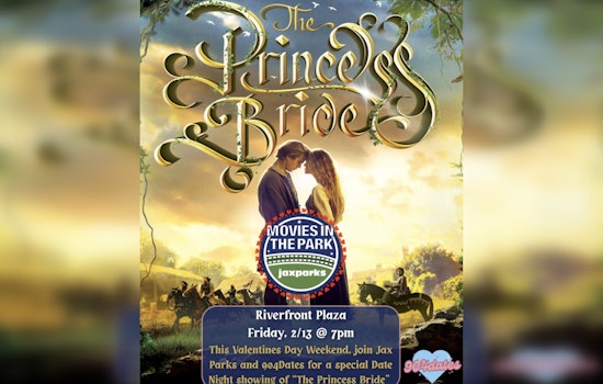 Riverfront Plaza Hosts 'Movies in the Park' Romance Edition Featuring "The Princess Bride" for Valentine's Week