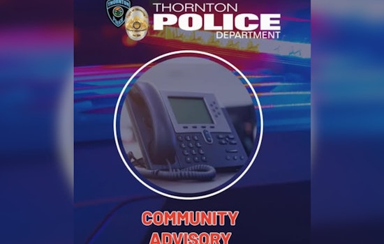 Thornton Non-Emergency Line Stumbles, Cops Push Residents To Call 9-1-1 For Real Trouble