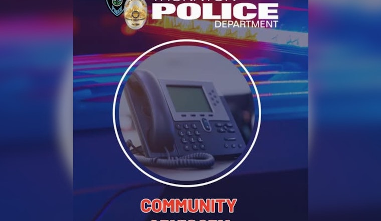Thornton Non-Emergency Line Stumbles, Cops Push Residents To Call 9-1-1 For Real Trouble