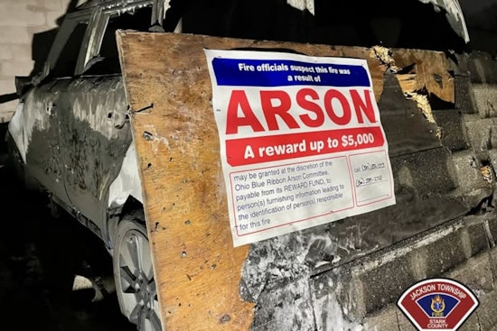 Up to $5,000 Reward Offered for Tips on Stark County Arson Cases Leading to Arrest and Conviction