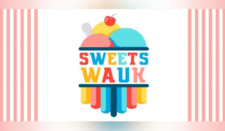 Waukesha Debuts 1st Annual Sweets Wauk for Dessert Lovers to Explore Local Treats on March 21