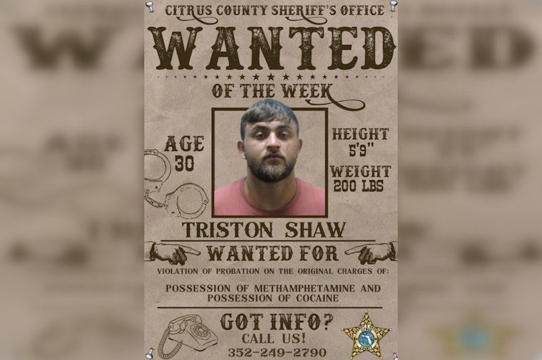 Citrus Deputies Put 30-Year-Old Triston Shaw On ‘Wanted Of The Week’ List