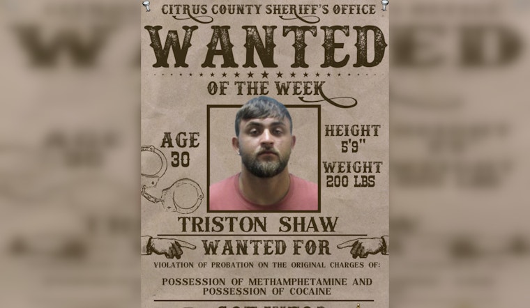 Citrus Deputies Put 30-Year-Old Triston Shaw On ‘Wanted Of The Week’ List