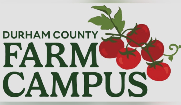 Durham Snags $475K To Fire Up 129-Acre Farm Campus