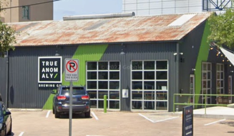 EaDo Darling True Anomaly Brewing Tapped Out by I-45 Construction Chaos