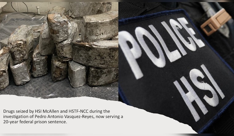 Feds Drop Hammer on McAllen Drug Boss Who Ran Meth Pipeline Across Border