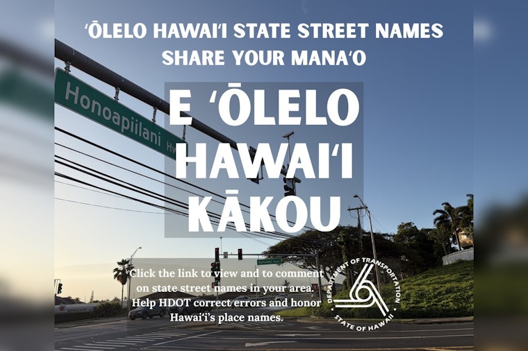 Hawaii DOT Wants You to Help Fix Street Signs, One ʻOkina at a Time