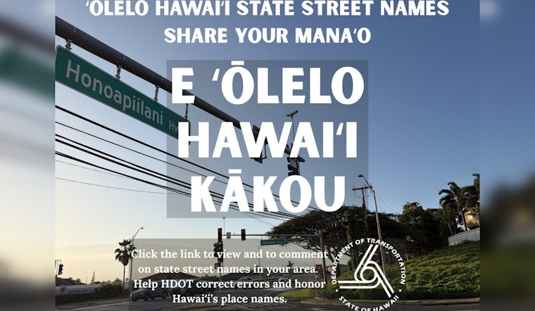 Hawaii DOT Wants You to Help Fix Street Signs, One ʻOkina at a Time