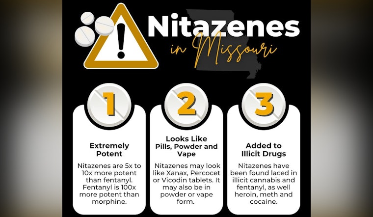 Missouri Sounds Alarm As Super‑Charged ‘Nitazene’ Opioids Creep Into Drug Supply
