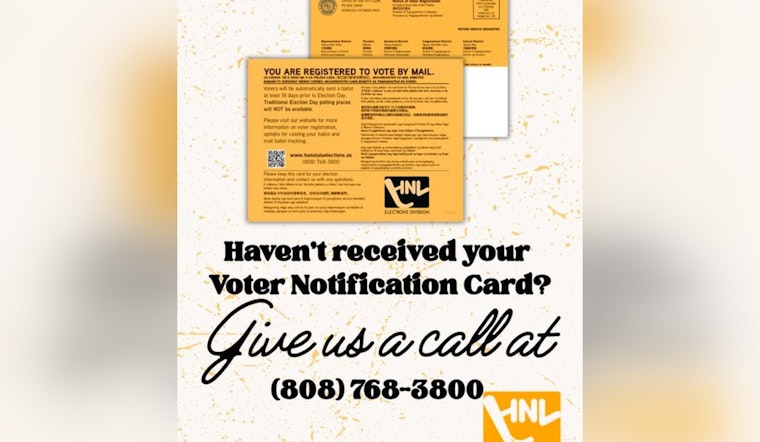 Missing Your Green Voter Card? Honolulu Wants a Call