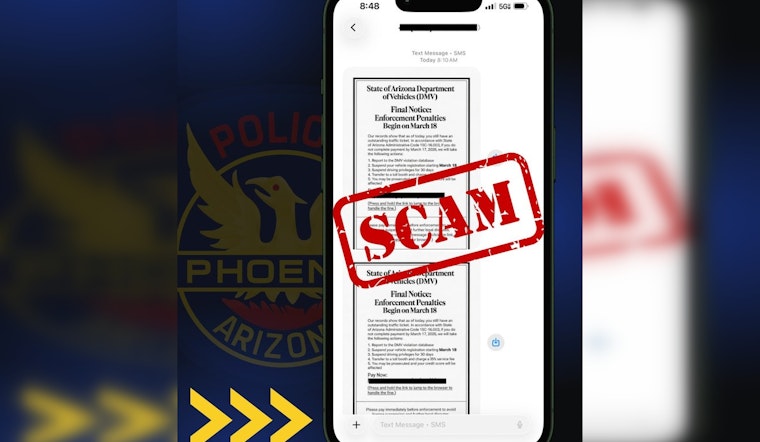 Scam Text Blitz Targets Phoenix Drivers With Phony Photo Tickets