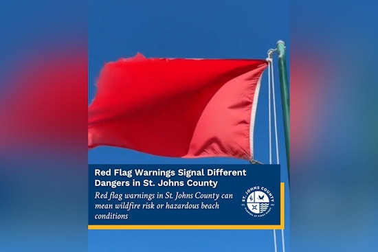 St. Johns County Sounds Alarm On Red Flags From Surf To Wildfire