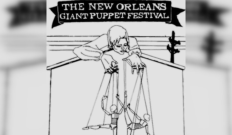 Towering Puppets Take Over Bywater And Marigny In Wild Spring Fest