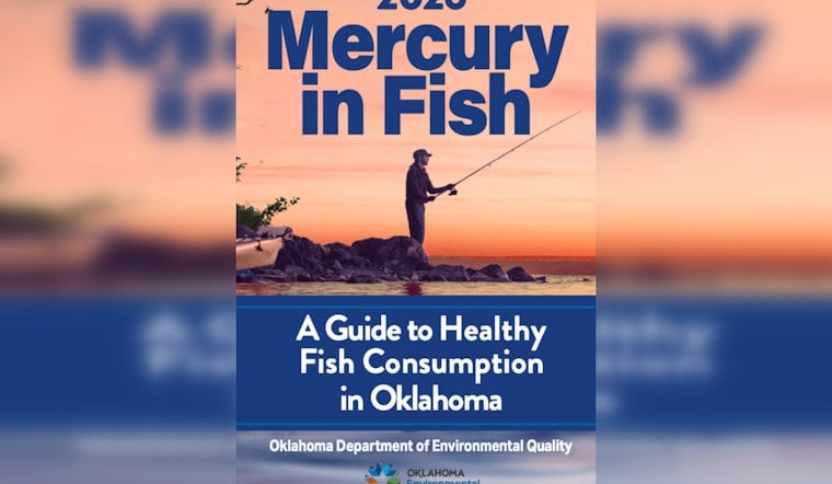 Hooked on Danger: State Slaps Mercury Warnings on Four Popular Oklahoma Lakes