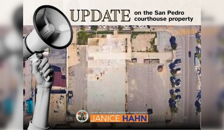 Schools, Hoteliers Spar Over San Pedro Courthouse Lot