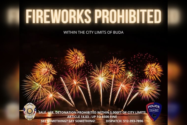 Buda Draws 5,000-Foot Line On Backyard Fireworks, Warns Of $500 Fines