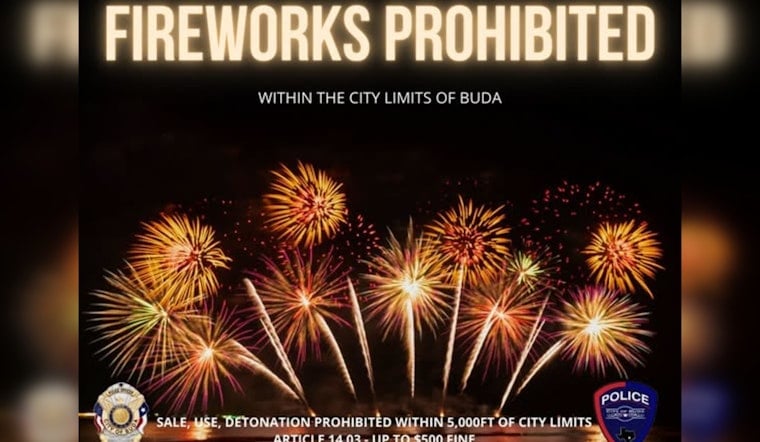 Buda Draws 5,000-Foot Line On Backyard Fireworks, Warns Of $500 Fines