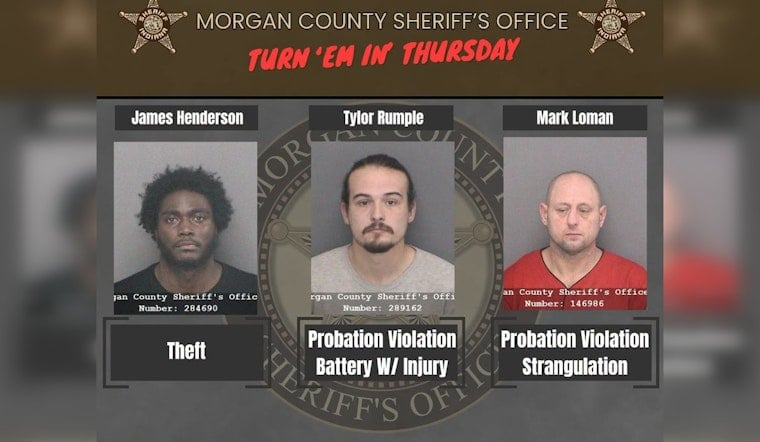 Morgan County Sheriff Lists Three Men In Weekly Warrant Post