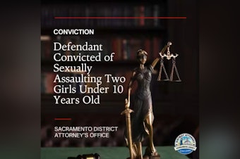 Sacramento Jury Convicts Man In Child Sex Assault Horror