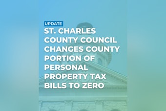 St. Charles County Zeros Its Personal Property Tax Share, Saves $4 Million