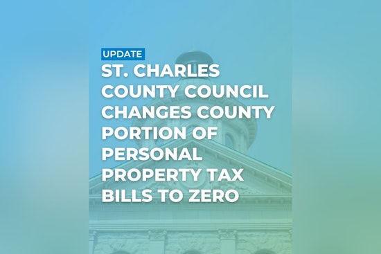 St. Charles County Zeros Its Personal Property Tax Share, Saves $4 Million