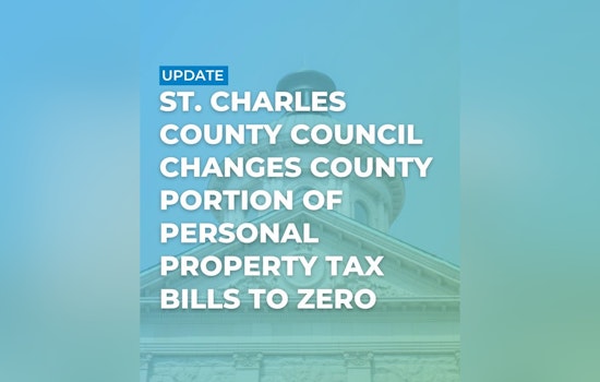 St. Charles County Zeros Its Personal Property Tax Share, Saves $4 Million