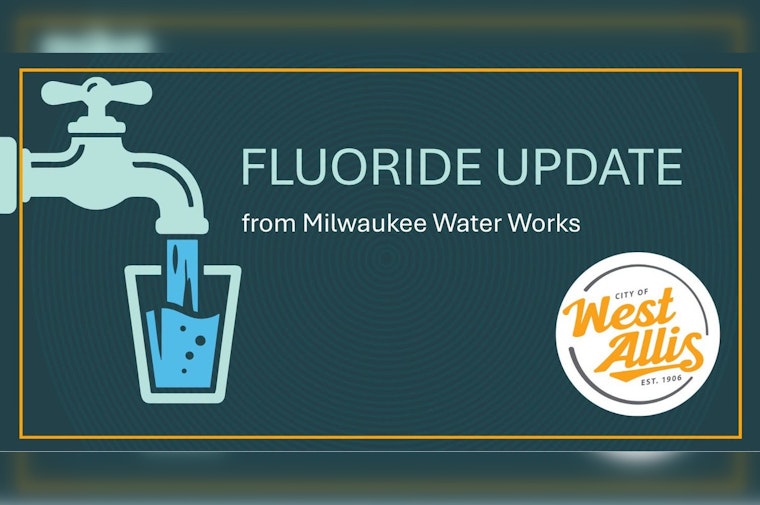 West Allis Water Gets Less Fluoride As Milwaukee Hunts Supplier
