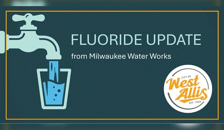 West Allis Water Gets Less Fluoride As Milwaukee Hunts Supplier