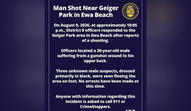 20-Year-Old Shot in Back at Ewa Beach Park, Three Suspects Vanish