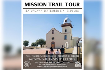 El Paso Offers Free Bus Tour of 300-Year-Old Mission Trail Next Month