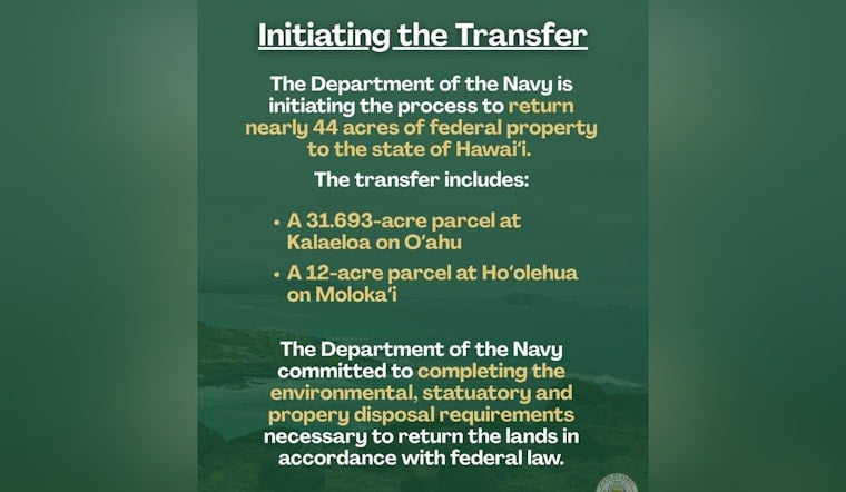 Navy to Return 44 Acres on Oʻahu, Molokaʻi to Hawaiʻi State Control