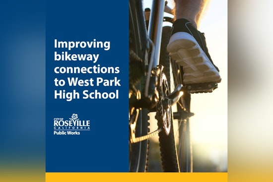 Roseville Breaks Ground on Westpark Bikeway for West Park High School Kids