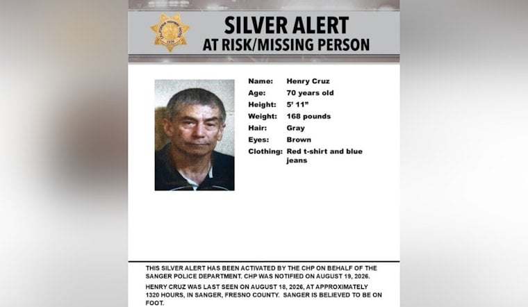 Silver Alert Issued for Missing Sanger Man, 70, Last Seen on Foot