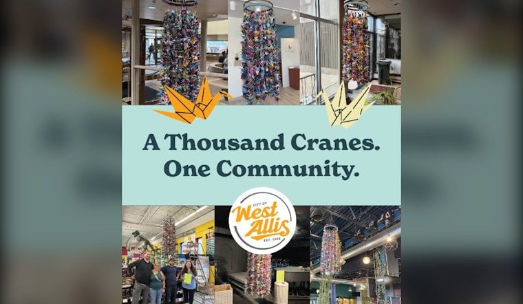 1,000 Paper Cranes Visit West Allis City Hall During Yearlong Community Journey
