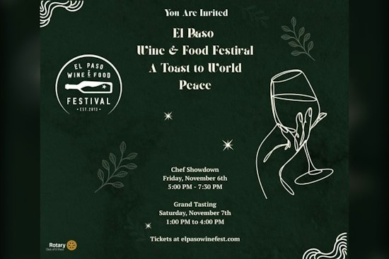 El Paso Wine & Food Festival Pours 400+ Wines for Charity This November