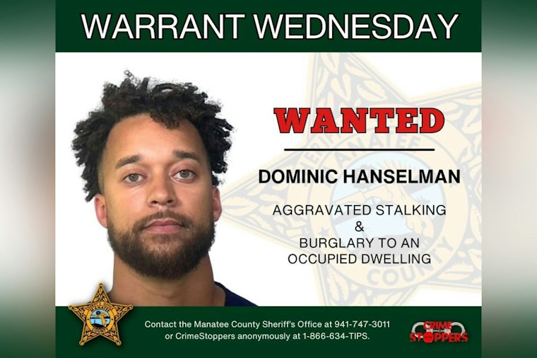 Manatee Sheriff Hunts Dominic Hanselman In Occupied Home Burglary, Stalking Case